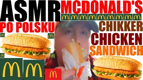 Asmr Po Polsku Mcdonald S Chikker D Wi Ki Jedzenia Asmr Mcdonald S