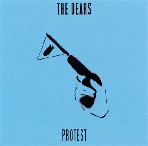 The Dears - Protest Lyrics and Tracklist | Genius