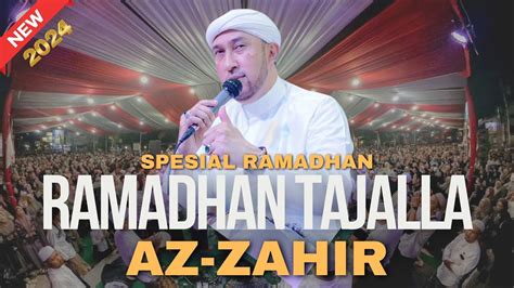 Ramadhan Tajalla Az Zahir Spesial Bulan Ramadhan 1445 H YouTube