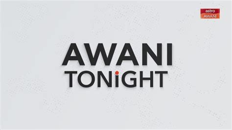 Awani Tonight 23 March 2023 Video Dailymotion