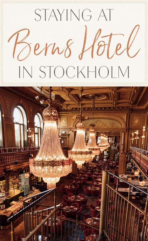 Staying at Berns Hotel in Stockholm • The Blonde Abroad