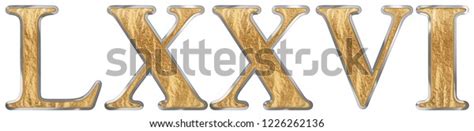 Roman Numeral Lxxvi Sex Et Septuaginta Stock Illustration 1226262136 Shutterstock
