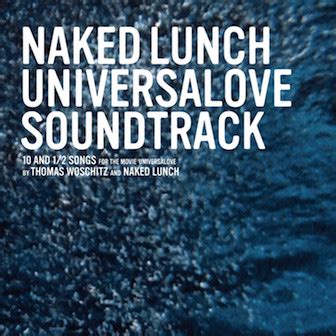 Naked Lunch Universalove Soundtrack Maria Stacks