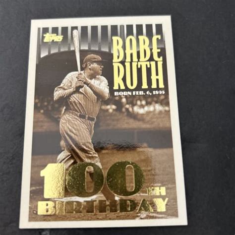 Topps Babe Ruth Th Birthday Card New York Yankees Mlb Hof