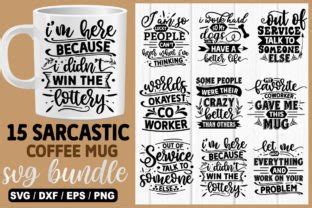 Sarcastic Coffee Mug Quotes Bundle Graphic by T-Shirt_Design Bundle ...