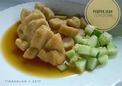 Resep Pempek Ikan Tenggiri Oleh Astika Galuh Vitaloka Cookpad