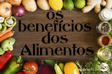 Os Benef Cios Dos Alimentos