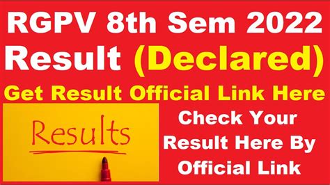 RGPV 8th Sem Result 2022 Declared Check Your B Tech BE Semester 8