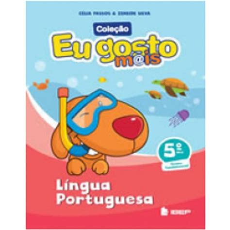 Eu Gosto Mais Língua Portuguesa 5º Ano Br