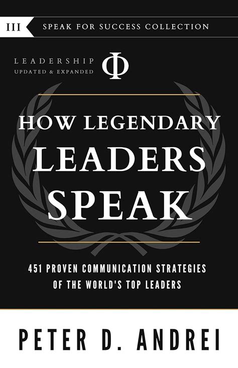 Amazon.com: Leadership: How Legendary Leaders Speak: 451 Proven ...