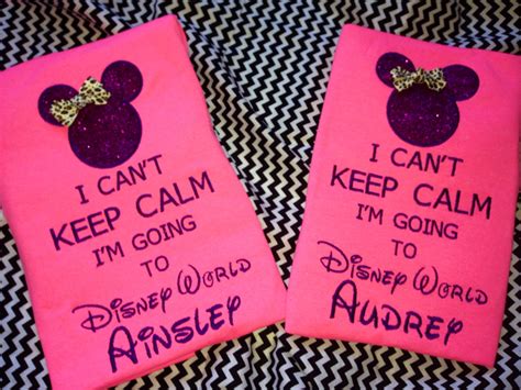 I Can T Keep Calm I M Going To Disney World T Shirt Etsy