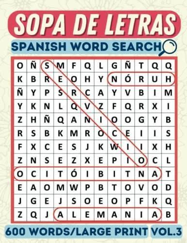 Sopa De Letras Letra Grande Spanish Word Search Large Print Book Vol3 100 Puzzles For