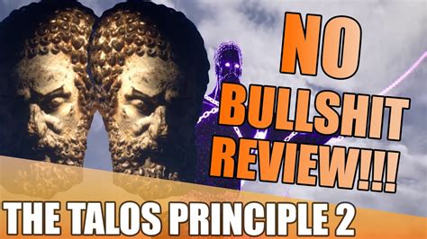 The Talos Principle 2 Should You Play No Bull Review YouTube