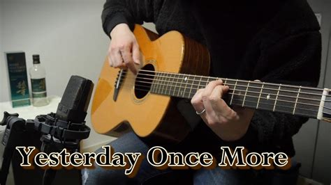 Carpenters「yesterday Once More」fingerstyle Solo Guitar By龍藏ryuzo Youtube