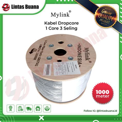 Jual Kabel FTTH Dropcore MyLink 1 Core 3 Seling 1000meter 1 KM Kota