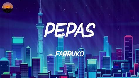 Farruko Pepas Letras Youtube