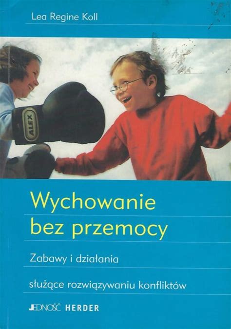 Porozumienie Bez Przemocy Przedszkole 178 Kwiaty Polskie