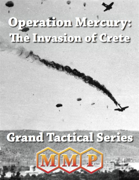 Mmp S Operation Mercury Invasion Of Crete Now On Pre Order