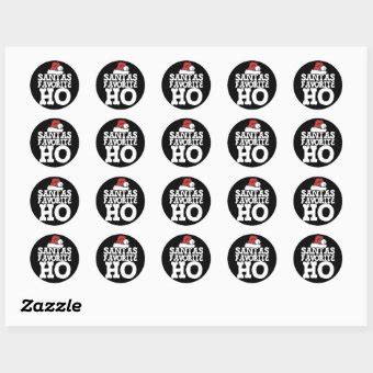 Santas Favorite Ho Classic Round Sticker Zazzle