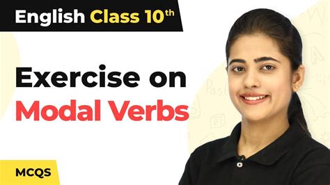 Exercise On Modal Verbs Mcqs Modals Class 10 English Grammar R Learnenglishfree