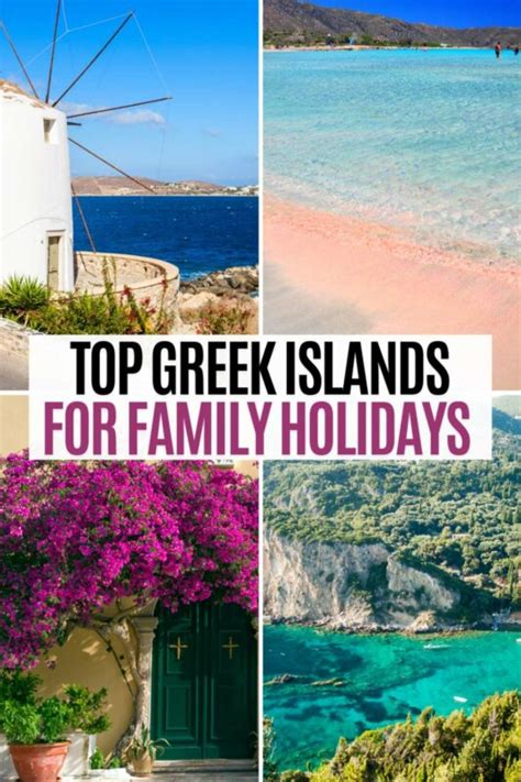 The Most Amazing Greek Islands For Families For A Thrilling Holiday In Greece The Tiny Book