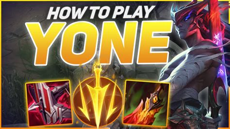 How To Play Yone Season Best Build Runes Season Yone Guide