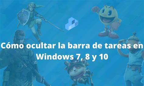 C Mo Ocultar La Barra De Tareas En Windows Y Gu As Microsoft