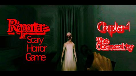 Reporter Scary Horror Gameplay II The Reporter Game II Reporter Scary