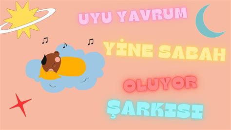 UYU YAVRUM YİNE SABAH OLUYOR NİNNİSİ 1 SAAT KESİNTİSİZ NONSTOP LULLUABY