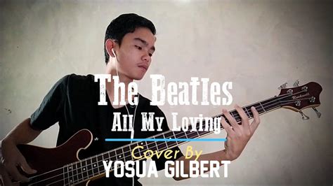 The Beatles All My Loving Bass Cover Youtube