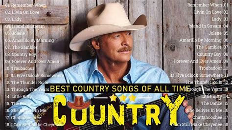 Alan Jackson George Strait Kenny Rogers Don Williams ⭐ The Legend Country Songs Of All Time