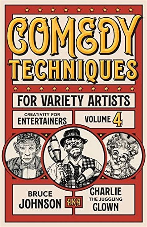 Comedy Techniques for Variety Artists by Bruce Johnson | BookLife