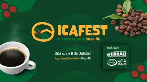 1º ICAFEST reunirá o universo do Café Especial em Ibiraci MG