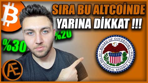 Bu Altcoine DİKKAT Bitcoin Son Durum Analizi Altcoin Sepeti YouTube