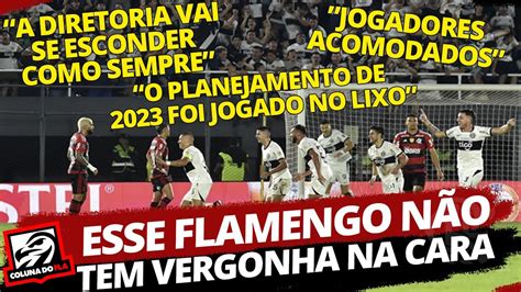 ESSE FLAMENGO NÃO TEM VERGONHA NA CARA PÓS JOGO OLIMPIA 3X1