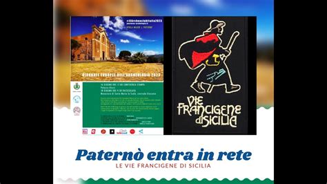 Paternò entra in rete la via francigena Fabaria YouTube