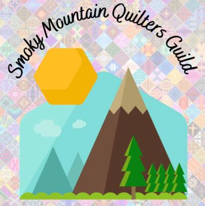 Calendar Smoky Mountain Quilters Guild