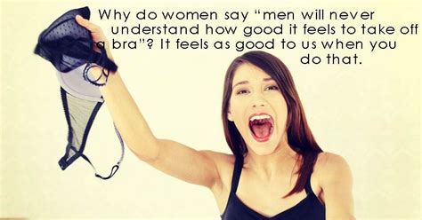 Things Men Just Dont Understand About Women