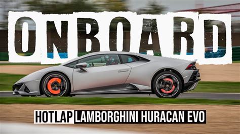 Hotlap Lamborghini Huracan Evo Ch Magny Cours Youtube