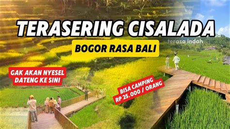 Review Terasering Cisalada Desa Purwabakti Wisata Bogor Rasa Bali Youtube