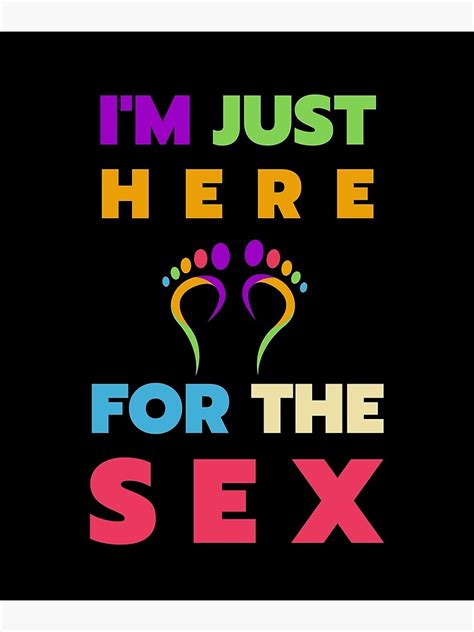 I M Just Here For The Sex Gender Reveal T Shirt Poster For Sale By AI