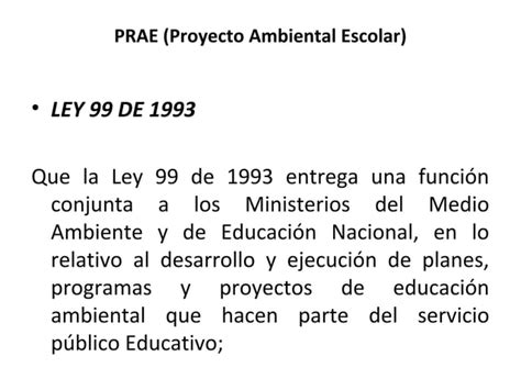 Prae Proyecto Ambiental Escolar Ppt