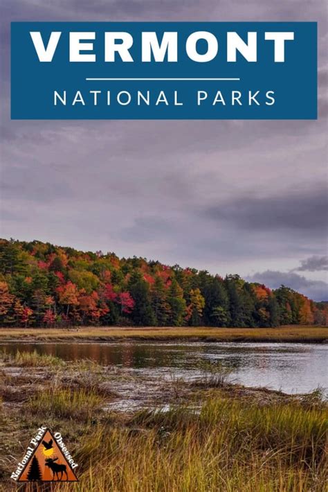 National Parks In Vermont: Explore The 2 Vermont National Parks (2022 ...