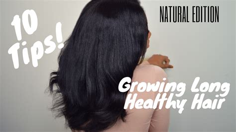 Tips For Growing Long Healthy Natural Hair Youtube