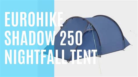 Eurohike Shadow Nightfall Tunnel Tent Best Man Camping Tents