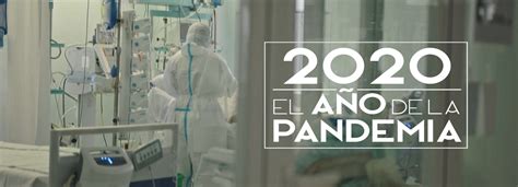 2020 El Año De La Pandemia Canal Extremadura