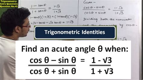 Find an acute angle θ when cosθ sinθ cosθ sinθ 1 3 1 3