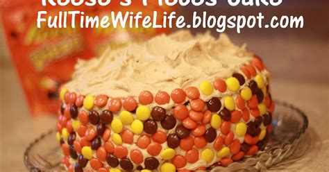 Full Time Wife Life: Reese's Pieces Cake!