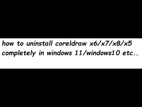 How To Uninstall Coreldraw Completely In Windows 11 YouTube