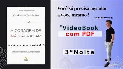 Videobook texto A Coragem de Não Agradar Ichiro Kishimi